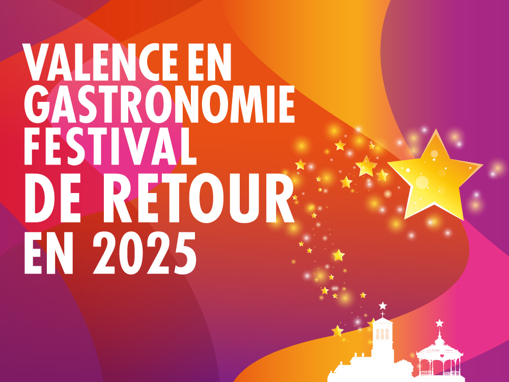 Valence en Gastronomie Festival