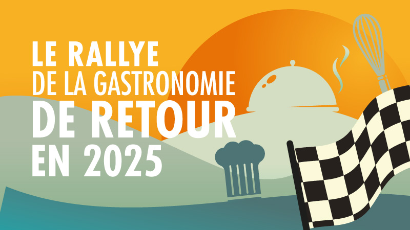 Le Rallye de la Gastronomie, samedi 24 mai 2025